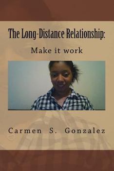 Paperback The Long-Distance Relationship: Make it work Book