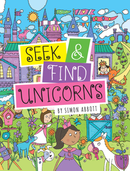 Hardcover Seek & Find - Unicorns (Seek and Find) Book