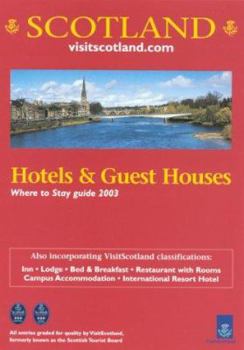 Hardcover Scotland: Where to Stay Guide 2003 Hotels & Guest Houses Book