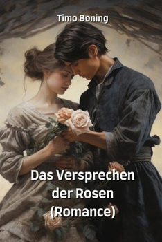 Paperback Das Versprechen der Rosen (Romance) [German] Book