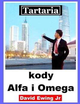 Paperback Tartaria - kody Alfa i Omega: Polish [Polish] Book