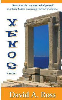 Paperback Xenos: A Romantic Novel of Travel and Self-Discovery in the Grecian Isles Book