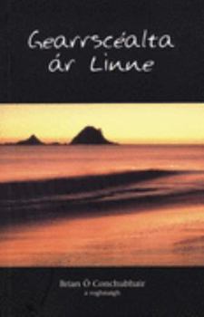 Paperback Gearrscealta Ar Linne Book