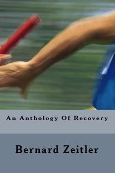 Paperback An Anthology Of Recovery: My 4 Core Books Of Recovery Book