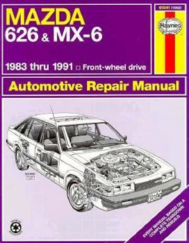 Mazda 626 and Mx-6: 1983 Thru 1991 Front-Wheel Drive Automotive Repair Manual (No. 1082)