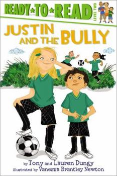 Paperback Justin and the Bully: Ready-To-Read Level 2 Book