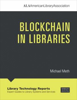 Paperback Blockchain in Libraries Book