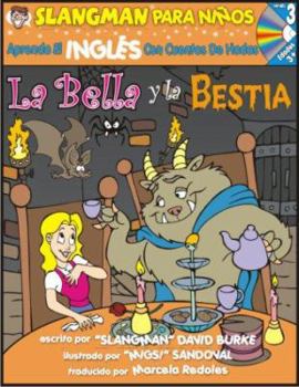 Paperback La Bella y la Bestia: Nivel 3: Aprende Ingles Con Cuentos de Hadas [With CD] [Spanish] Book