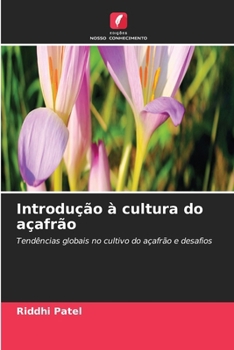 Paperback Introdução à cultura do açafrão [Portuguese] Book