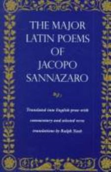 Paperback The Major Latin Poems of Jacopo Sannazaro Book