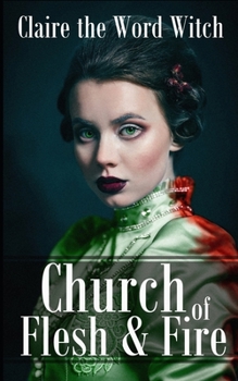 Paperback Church of Flesh & Fire Book