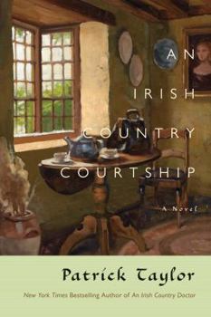 An Irish Country Courtship - Book #5 of the Irish Country