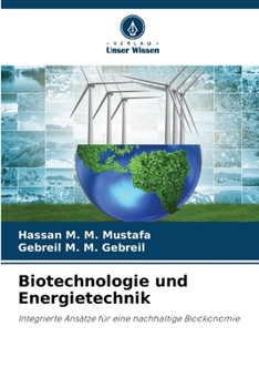 Biotechnologie und Energietechnik (German Edition)