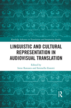 Paperback Linguistic and Cultural Representation in Audiovisual Translation Book