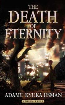 Paperback The Death of Eternity Book