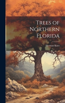 Hardcover Trees of Northern Florida Book