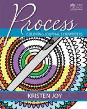 Paperback Process: Coloring Journal for Writers Book