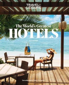 Paperback Travel + Leisure: The World's Greatest Hotels 2014 Book