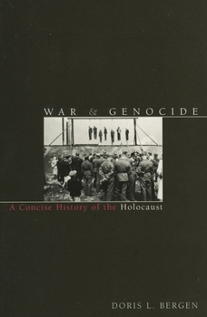 Paperback War and Genocide: A Concise History of the Holocaust (Critical Issues in World and International History) Book