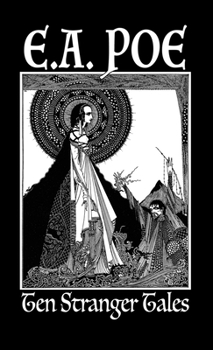 Paperback Ten Stranger Tales: By Edgar Allan Poe Book