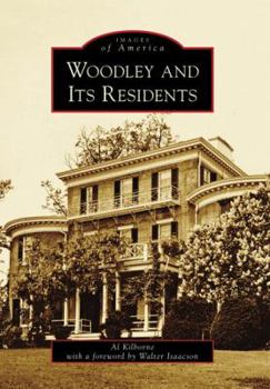 Woodley and Its Residents (Images of America: D.C.) - Book  of the Images of America: D.C.