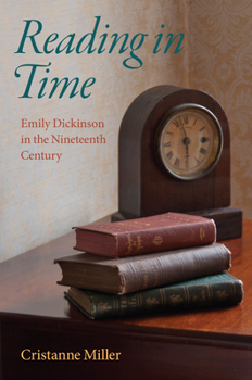 Paperback Reading in Time: Emily Dickinson in the Nineteenth Century Book