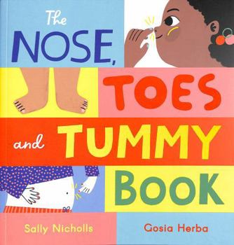 Paperback The Nose, Toes and Tummy Book