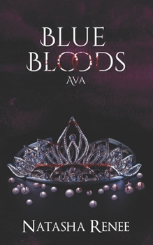 Paperback Blue Bloods: Ava: Blue Blood Saga: Book 2 Book