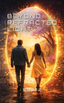 Paperback Beyond Refracted Light Book