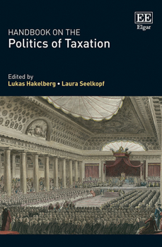 Hardcover Handbook on the Politics of Taxation Book