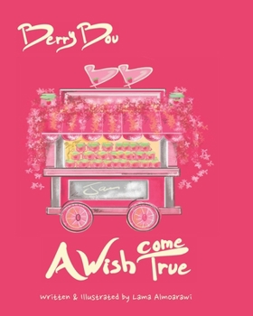 Paperback Berry Bou: A Wish Come True Book
