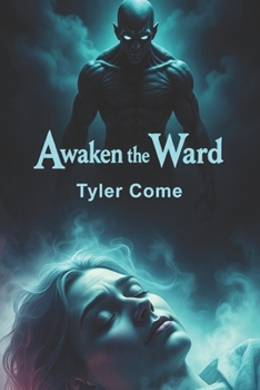 Paperback Awaken the Ward Book