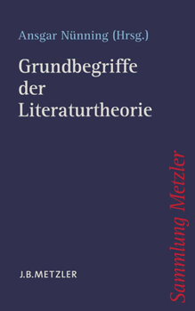 Paperback Grundbegriffe Der Literaturtheorie [German] Book