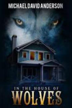 Paperback In the House of Wolves Book