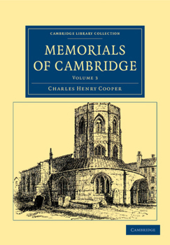 Paperback Memorials of Cambridge - Volume 3 Book