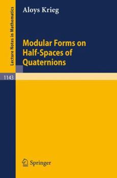 Paperback Modular Forms on Half-Spaces of Quaternions Book