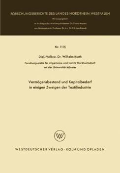 Paperback Vermögensbestand Und Kapitalbedarf in Einigen Zweigen Der Textilindustrie [German] Book