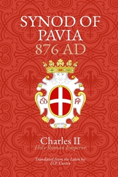 Paperback Synod of Pavia: 876 AD Book