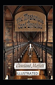 Paperback The Mysterious Card Unveiled Illustrated Book