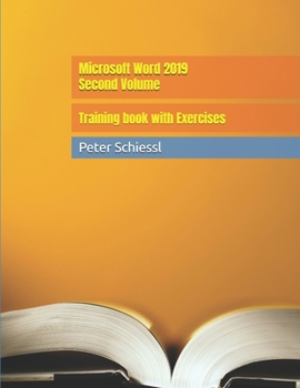 Paperback Microsoft Word 2019 Second Volume - Training book with Exercises Book