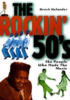 Paperback Rockin' '50s: The People Who Made the Music Book