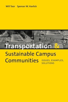 Paperback Transportation & Sustainable Campus Communities: Issues, Examples, and Solutions Book