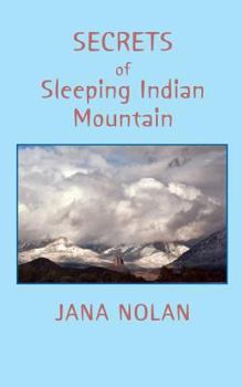 Paperback Secrets of Sleeping Indian Mountain Book