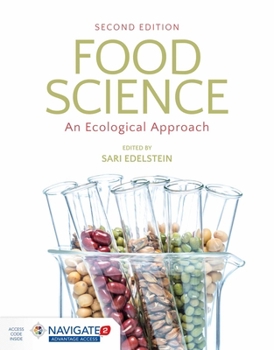 Paperback Food Science: An Ecological Approach: An Ecological Approach [With Access Code] Book