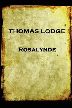 Paperback Thomas Lodge - Rosalynde: or, Euphues' Golden Legacy Book