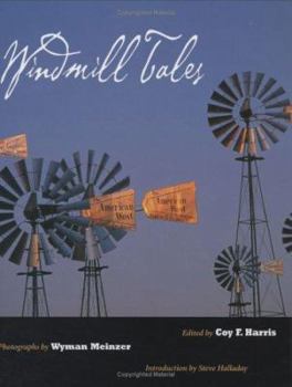 Hardcover Windmill Tales: Stories from the American Wind Power Center Book