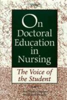 Paperback On Doctoral Edu Nursing: Voice of Student Book