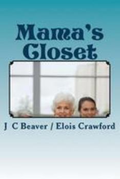 Paperback Mama's Closet: Precious Mama Moments Book