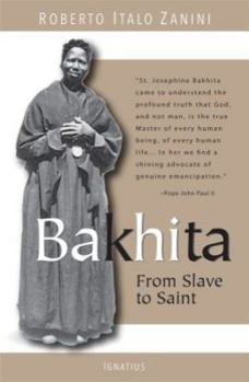 Paperback Bakhita: From Slave to Saint Book