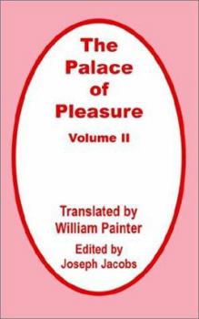 Paperback The Palace of Pleasure (Volume Two) Book